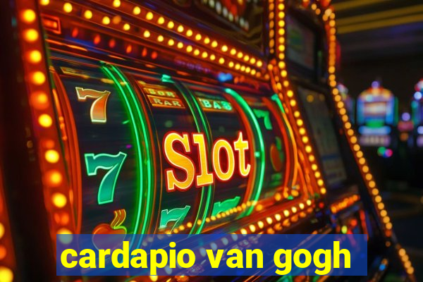 cardapio van gogh